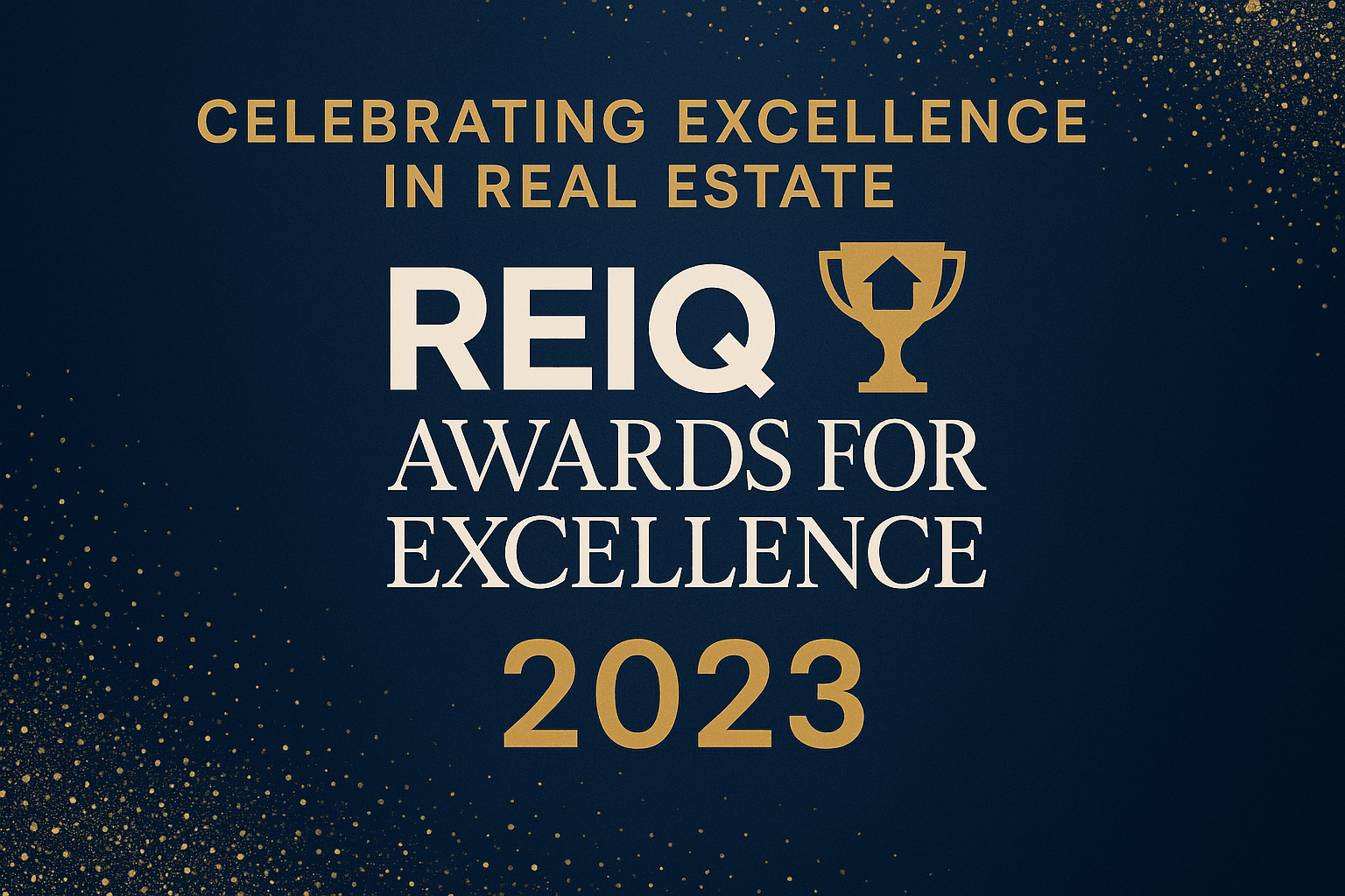 Celebrating Excellence in Real Estate: REIQ Awards for Excellence 2023