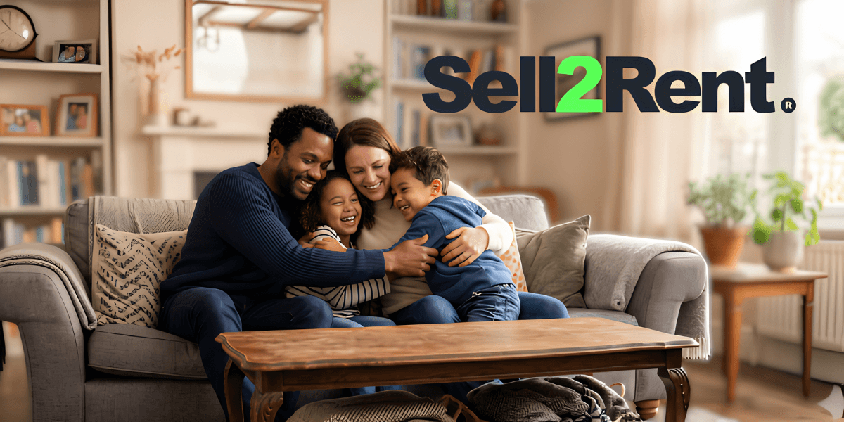 Family embracing on a couch in a living room beside the Sell2Rent logo.